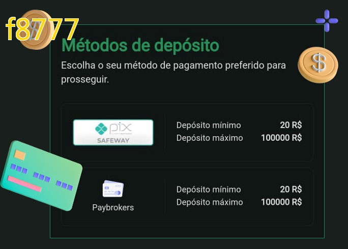 O cassino f8777bet oferece uma grande variedade de métodos de pagamento